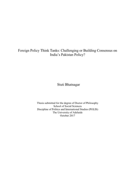 Foreign Policy Think Tanks: Challenging Or Building Consensus on India’S Pakistan Policy?