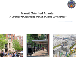 Atlanta Transit-Oriented Development Strategy