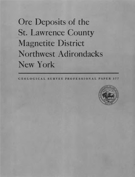 Ore Deposits of the St. Lawrence County Magnetite District Northwest Adirondacks New York