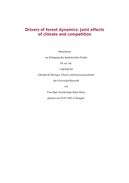 Drivers of Forest Dynamics: Joint Effects of Climate and Competition