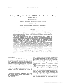 The Impact of Dropwindsonde Data on GFDL Hurricane Model Forecasts Using Global Analyses