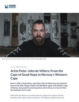 Artist Peter-John De Villiers: from the Cape of Good Hope to Norway’S Western Cape