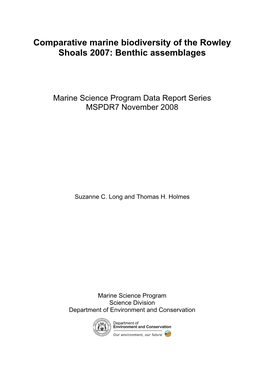 Comparative Marine Biodiversity of the Rowley Shoals 2007: Benthic Assemblages