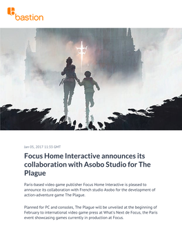 Focus Home Interactive Announces Its Collaboration with Asobo Studio for the Plague