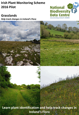 Irish Plant Monitoring Scheme 2016 Pilot Grasslands Learn Plant