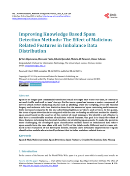 Improving Knowledge Based Spam Detection Methods: the Effect of Malicious Related Features in Imbalance Data Distribution