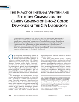 The Impact of Internal Whitish and Relective Graining on the Clarity Grading of D-To-Z Color Diamond at the Gia Laboratory