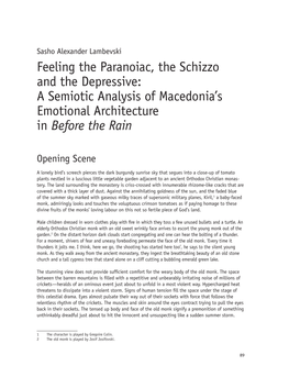 Feeling the Paranoiac, the Schizzo and the Depressive: a Semiotic Analysis of Macedonia’S Emotional Architecture in Before the Rain