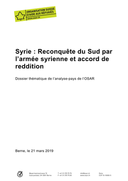 Reconquête Du Sud Par L'armée Syrienne Et Accord De Reddition