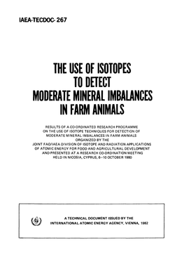 The Use of Isotopes to Detect Moderate Mineral Imbalances Farn I M Animals