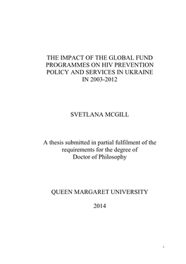 The Impact of the Global Fund Programmes on Hiv Prevention Policy and Services in Ukraine in 2003-2012