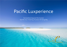 Pacific Luxperience