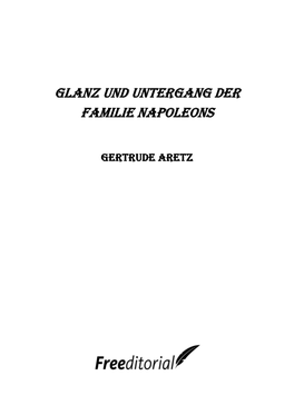 Glanz Und Untergang Der Familie Napoleons