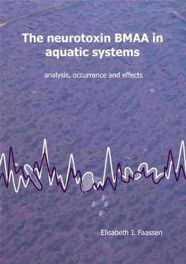 The Neurotoxin BMAA in Aquatic Systems Elisabeth J