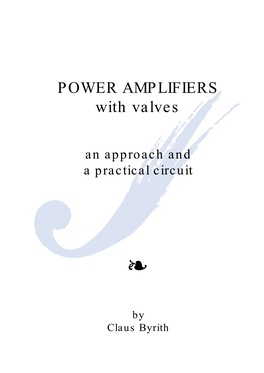 POWER AMPLIFIERS with Valves