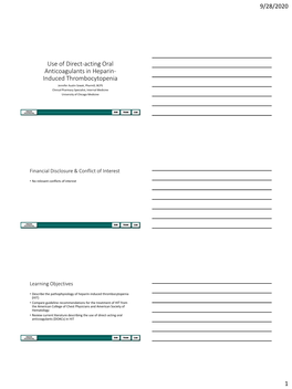 9/28/2020 1 Use of Direct-Acting Oral Anticoagulants in Heparin- Induced Thrombocytopenia