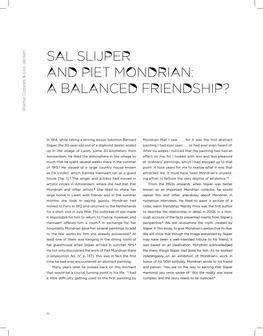 SAL SLIJPER and PIET MONDRIAN: a BALANCED FRIENDSHIP? Wietse Coppes & Leo Jansen & Leo Coppes Wietse