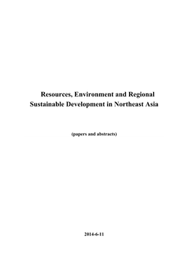 Resources, Environment and Regional Sustainable Development in Northeast Asia