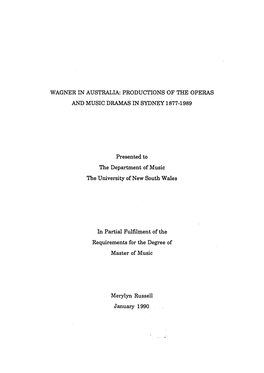 Wagner in Australia: Productions of the Operas and Music Dramas in Sydney 1877-1989