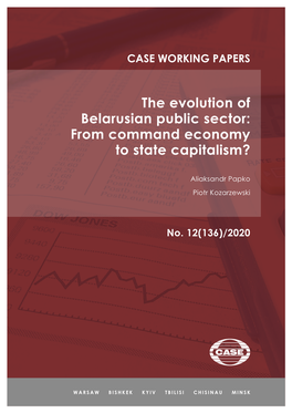 The Evolution of Belarusian Public Sector: from Command Economy to State Capitalism?