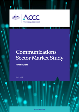 Communications Sector Market Study Final Report April 2018