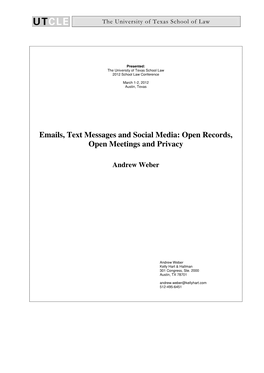 Emails, Text Messages and Social Media: Open Records, Open Meetings and Privacy