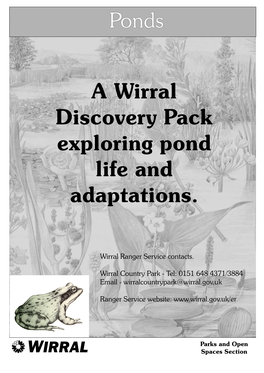 A Wirral Discovery Pack Exploring Pond Life and Adaptations