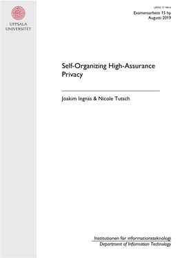 Self-Organizing High-Assurance Privacy