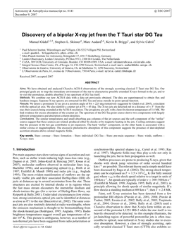 Discovery of a Bipolar X-Ray Jet from the T Tauri Star DG Tau Manuel G¨Udel1,2,3, Stephen L