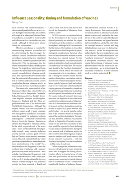 Influenza Seasonality: Timing and Formulation of Vaccines Nancy Coxa