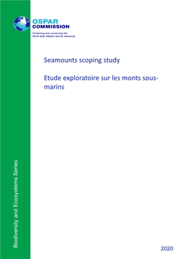 Seamounts Scoping Study Etude Exploratoire Sur Les Monts Sous