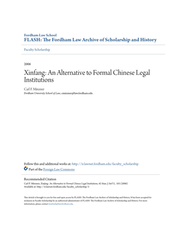 Xinfang: an Alternative to Formal Chinese Legal Institutions Carl F