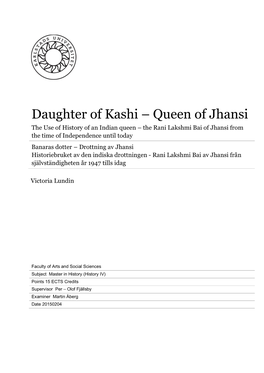 Daughter of Kashi – Queen of Jhansi