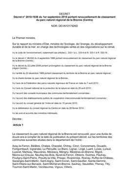 DECRET Décret N° 2010-1036 Du 1Er Septembre 2010 Portant Renouvellement De Classement Du Parc Naturel Régional De La Brenne (Centre)