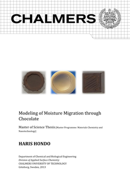 Modeling of Moisture Migration Through Chocolate HARIS HONDO