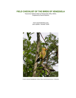 FIELD CHECKLIST of the BIRDS of VENEZUELA Taxonomy Follows Birds of Venezuela (Hilty 2003)