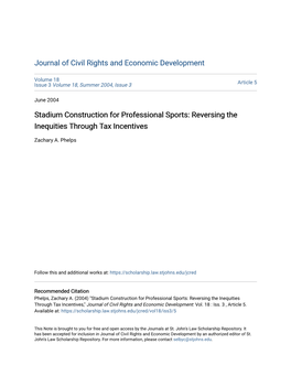 Stadium Construction for Professional Sports: Reversing the Inequities Through Tax Incentives