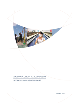 Xinjiang Cotton Textile Industry Social Responsibility Report