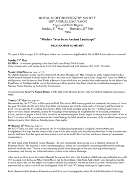 ROYAL SCOTTISH FORESTRY SOCIETY 108Th ANNUAL EXCURSION Angus and Perth Region Sunday, 21St May - Thursday, 25Th May 2006