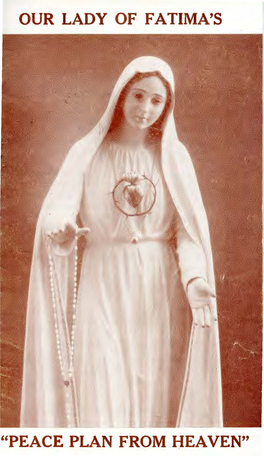 Our Lady of Fatima's "Peace Plan from Heaven"