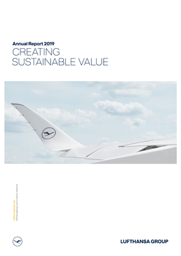 Annual Report 2019 Lufthansagroup.Com Lufthansagroup.Com/Investor-Relations the Lufthansa Group