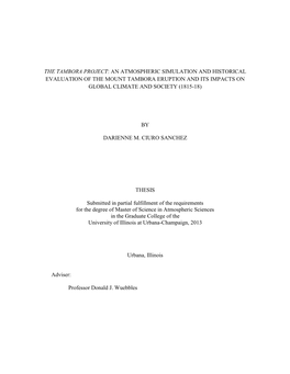 The Tambora Project: an Atmospheric Simulation and Historical Evaluation of the Mount Tambora Eruption and Its Impacts on Global Climate and Society (1815-18)