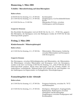 Donnerstag, 1. März 2001 Freitag, 2. März 2001 Fasnachtsgebiet in Der Altstadt