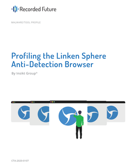Profiling the Linken Sphere Anti-Detection Browser by Insikt Group®
