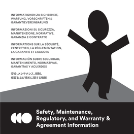 Safety, Maintenance, Regulatory, and Warranty & Agreement Information