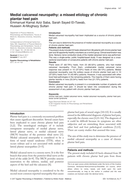 Medial Calcaneal Neuropathy: a Missed Etiology of Chronic Plantar Heel Pain Emmanuel Kamal Aziz Saba, Sarah Sayed El-Tawab, Hussein Al-Moghazy Sultan