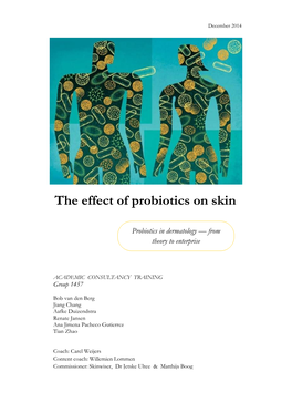 The Effect of Probiotics on Skin