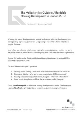 The Moliorlondon Guide to Affordable Housing Development in London 2010 G Published in September 2009