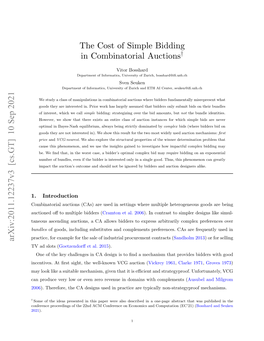 'The Cost of Simple Bidding in Combinatorial Auctions'