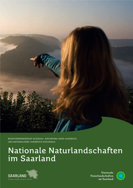 Nationale Naturlandschaften Im Saarland Ich Wünsche Mir Mehr Miteinander
